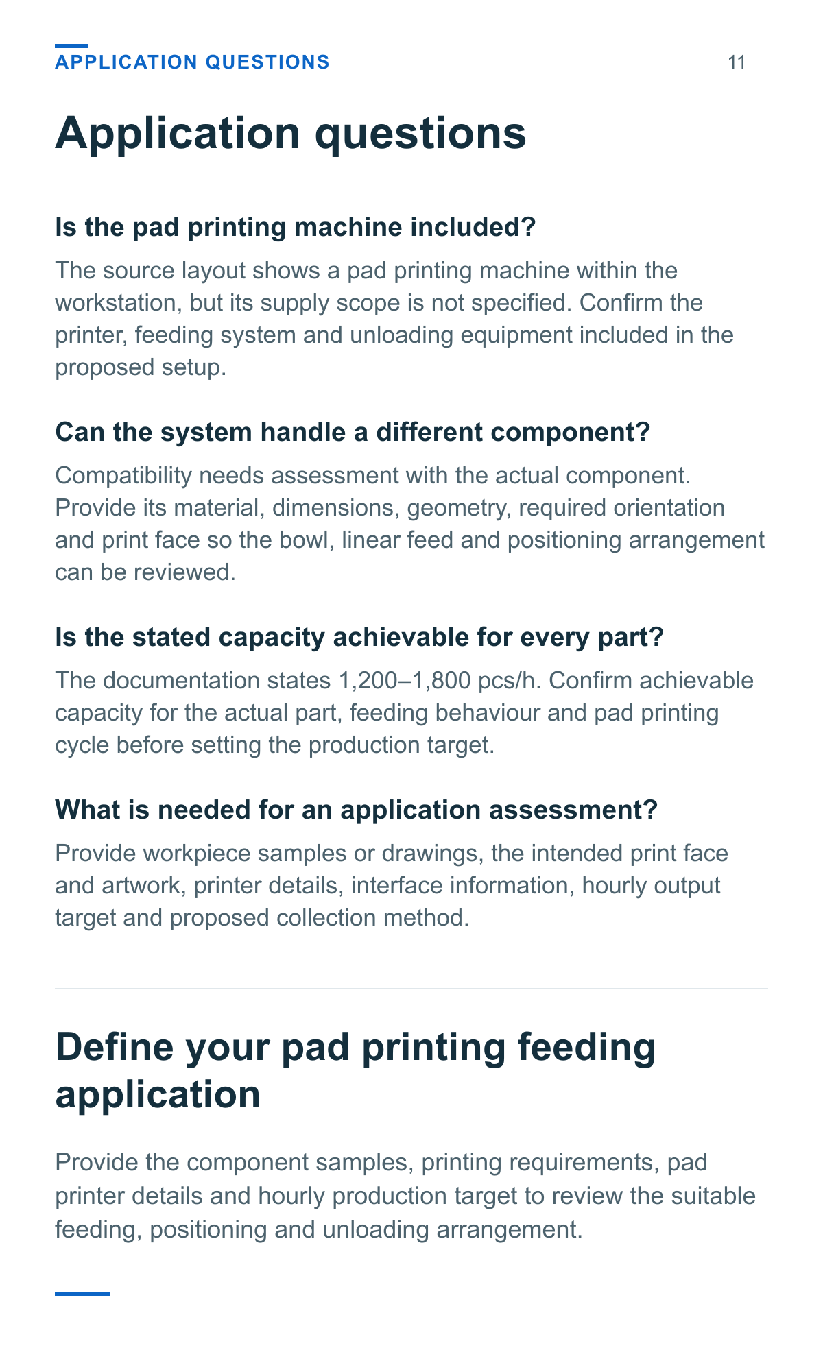 Automatic Feeding and Unloading System for Pad Printing Machines — application questions