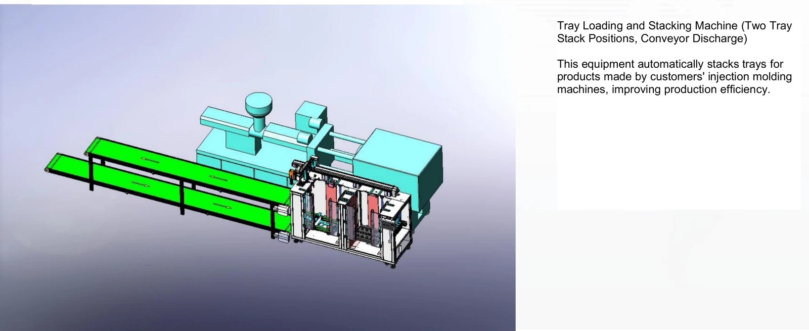 Tray loading and stacking machine with two tray stack positions and conveyor discharge