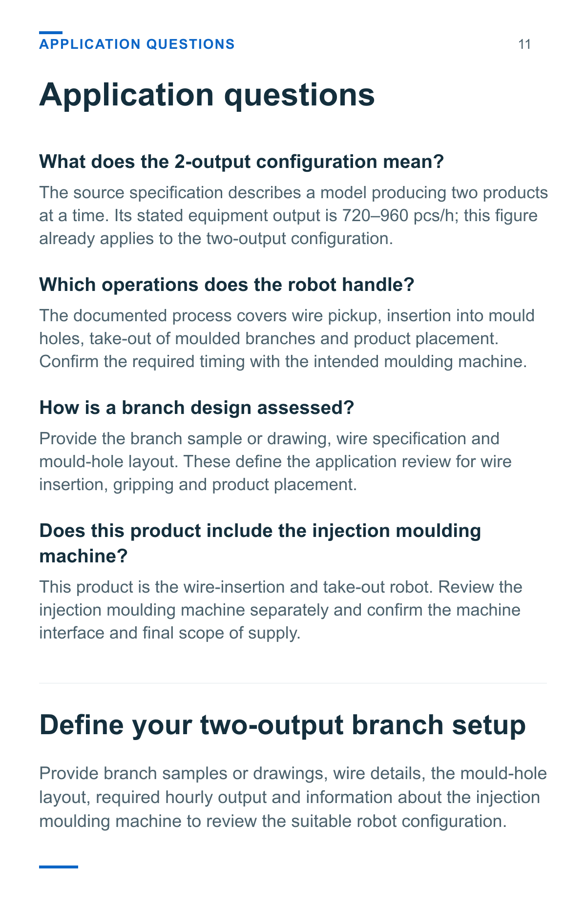 PE Christmas Tree Injection Molding Robot (Single-Level, 2-Output) — application questions